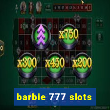 barbie 777 slots